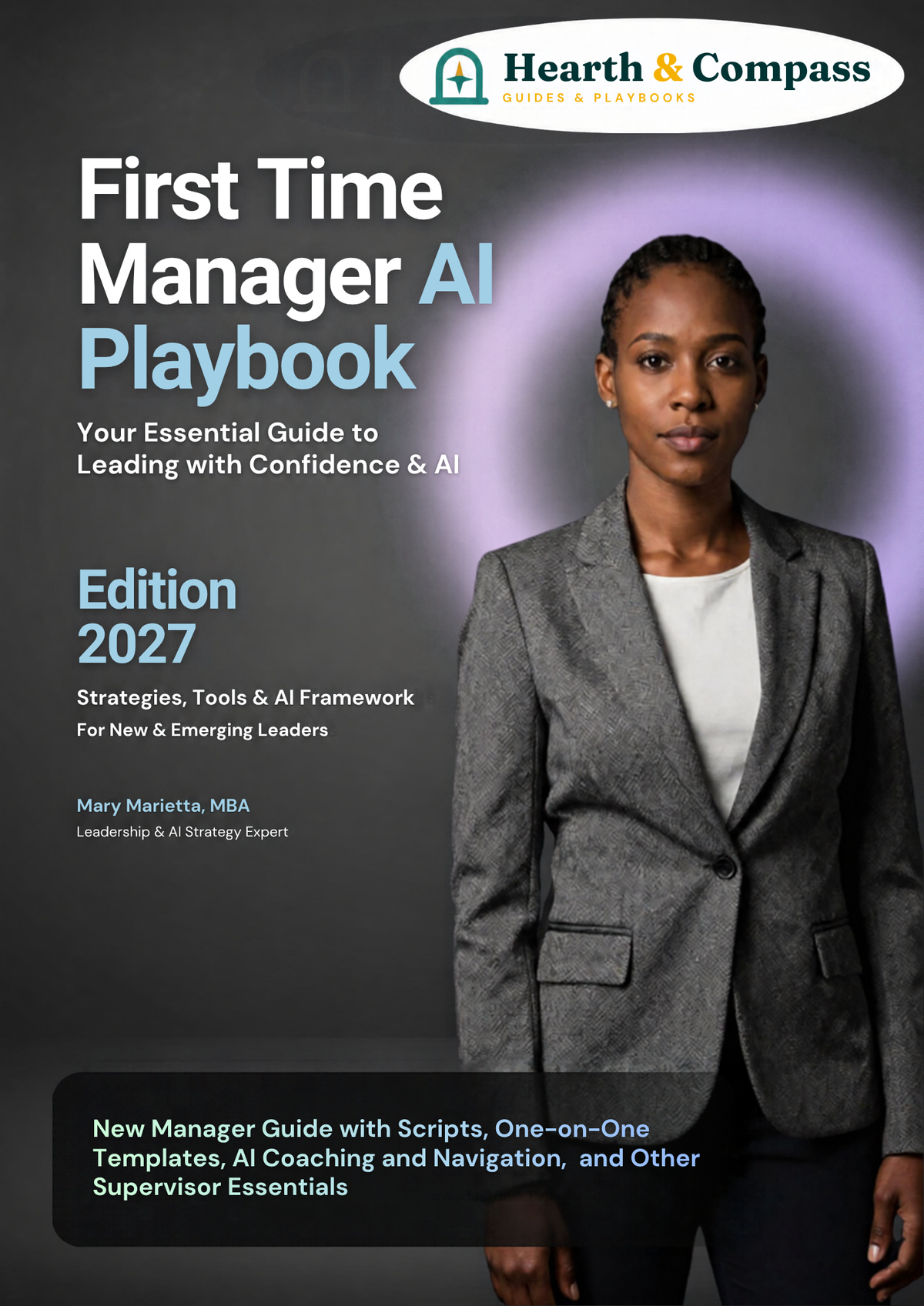 The First-Time Manager's AI Playbook | New Manager Playbook with Scripts, One-on-One Templates & AI Coaching Prompts | Leadership PDF